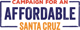 Campaign for an Affordable Santa Cruz